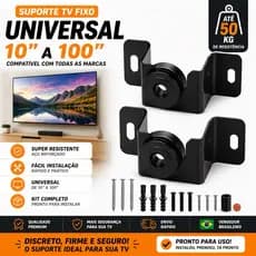 SUPORTE TV ATÉ 100” ULTRA RESISTENTE 50KG + KIT COMPLETO FÁCIL INSTALAÇÃO SERVE EM TODAS AS MARCAS