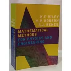 MATHEMATICAL METHODS FOR PHYSICS AND ENGINEERING - A COMPREHENSIVE GUIDE autor K. F. RILEY / M. P. HOBSON / S. J. BENCE