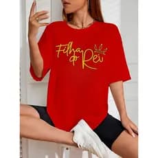 Camiseta Feminina Filha do Rei Cristã Fé Jesus Algodão Premium Confortável