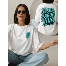 Camisa Oversized Estampada Moda Evangélica 100% Algodão
