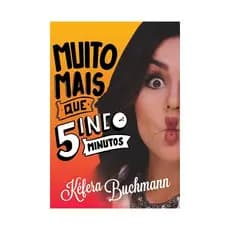 Livro Muito mais Que Cinco Minutos Kéfera Buchmann