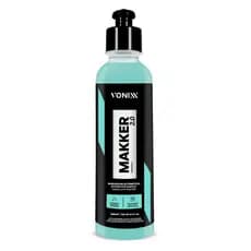 MAKKER 2.0 VONIXX 240ML MAQUIAGEM AUTOMOTIVA RENOVA PINTURA BRILHO PROTEÇÃO