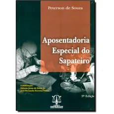 Aposentadoria Especial do Sapateiro