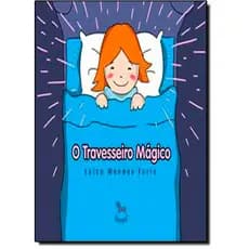Travesseiro Mágico, O