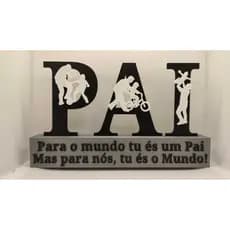 Enfeite Decorativo Pai em Impressão 3D com Frase | Presente Criativo para Dia dos Pais | Decoração para Mesa