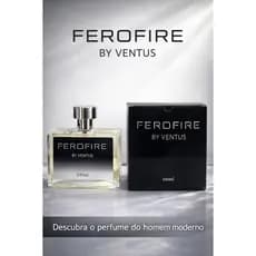 Lançamento - Ferofire by Ventus 100 ml o perfume da sedução agora inspirado no famoso Cred
