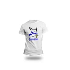 Camiseta Eu creio no Deus do Impossivel Blusa Personalizada Poliéster T-shirt Baby Look Feminina e camiseta unissex
