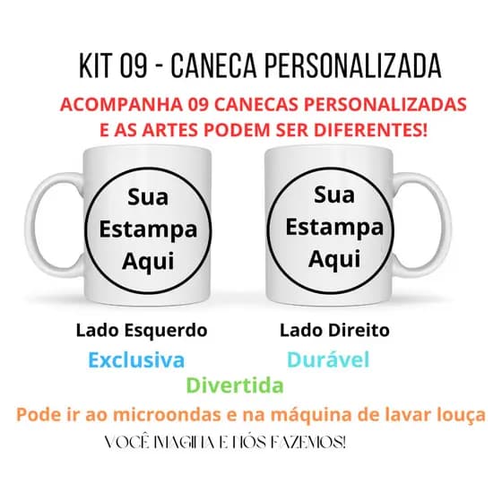 KIT 09 Canecas Personalizadas com sua Logo ou Arte ou Foto.
