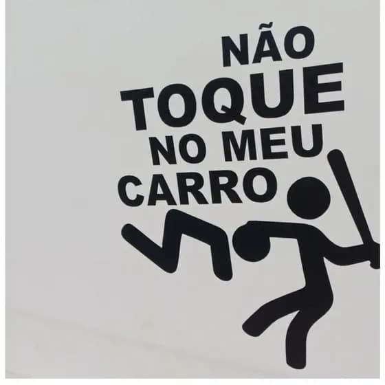 Adesivo Automotivo Não Encosta no Meu Carro Engraçado Preto