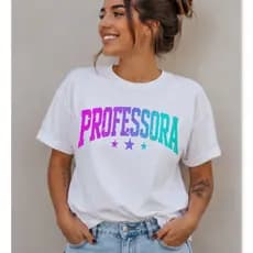 Camiseta Professora Moderna Letras Grande Degrade Casual Confortável