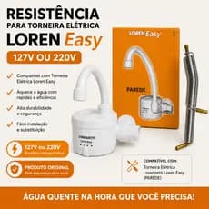 Resistência  Eletrica Loren Easy 127v ou 220v