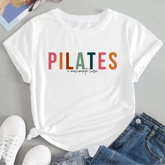 Camiseta Camisa Blusa Feminina Pilates Fitness Fisioterapia 100% Algodão