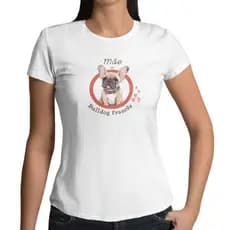 Camiseta Feminina Mãe de Bulldog Francês Mãe de Pet