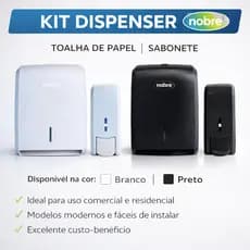 Kit Dispenser Papel Toalha + Saboneteira Líquida Nobre - Banheiro