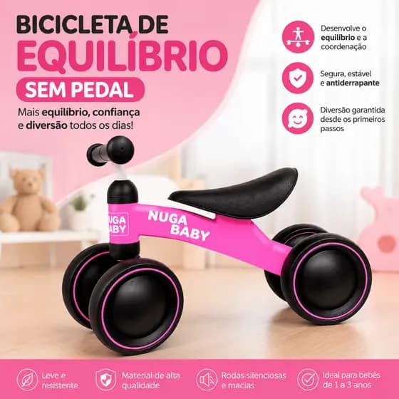 Bicicleta de Equilíbrio Infantil Sem Pedal Azul e Rosa Nuga Baby 4 Rodas Estável e Segura para Coordenação Motora