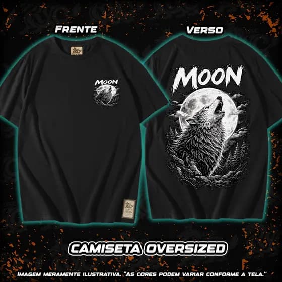 Camiseta Lobo ao Luar Oversized Streetwear Moon 100% Algodão Unissex E12