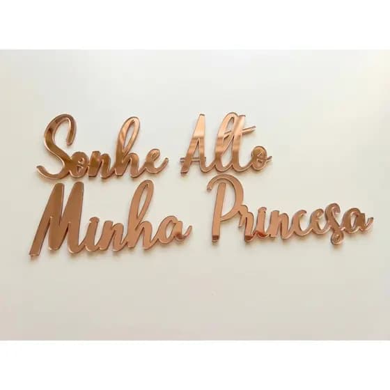Espelho Decorativo Frase  Sonhe Alto Minha Princesa  Acrílic