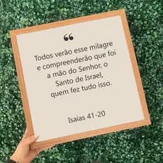 Quadro 50x50 para caixa de luz Todos verão esse milagre e compreenderão que foi a mão do Senhor resina(M madeira)
