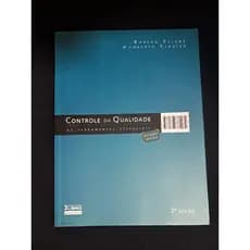 Controle da Qualidade - As Ferramentas Essenciais