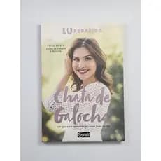 Chata de Galocha - Lu Ferreira | Livro Novo