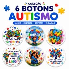 Kit 6 BOTONS Bottons TEA Autismo 44mm | Inclusão, Respeito e Conscientização | Broches Criativos