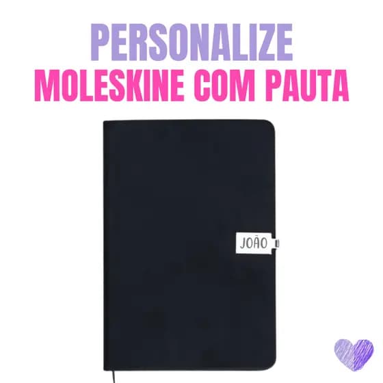 Caderno Moleskine Personalizado c/ Nome, Logo ou Frase