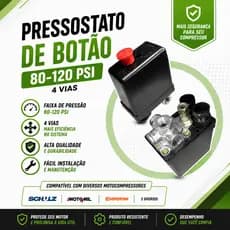 Pressostato De Botão 80-120 4 vias Schulz / Motomil / Chiperini e Diversos Motocompressor