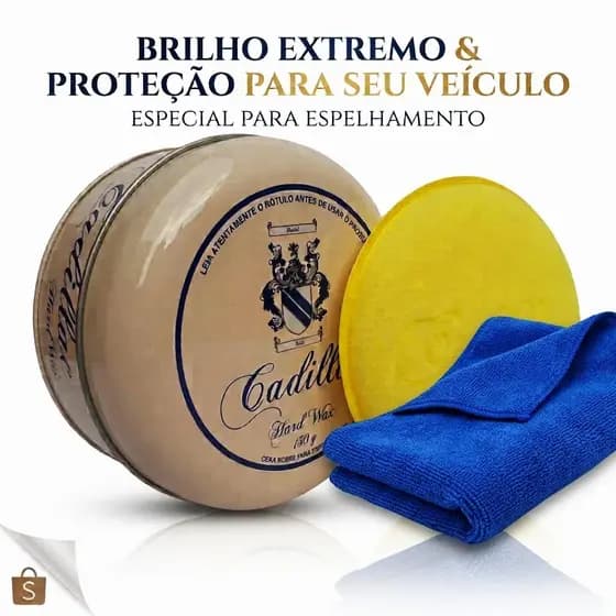 Kit Cera Cadillac Hard Wax 150g Carnaúba Automotiva + Pano Microfibra + Aplicador de Espuma Brilho Extremo Espelhamento