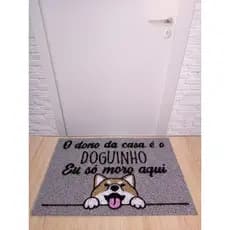Tapete Capacho O Dono Da Casa E O Doguinho 60x40 porta ape casa lar pet dog cao