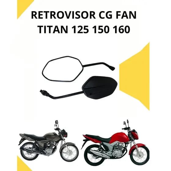 RETROVISOR ESPELHO MOTOS MODELO CG TITAN FAN 125 150 160 2014 A DIANTE