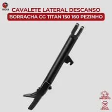Cavalete Lateral Titan 150 160 Fan Descanso Moto Pezinho Borracha Reforçado Preto Apoio