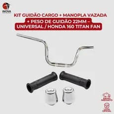 Kit Guidão Cargo 160 Completo Com Peso E Manopla Vazada Honda Titan Fan Start Todos Anos