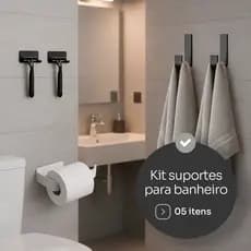 Kit de Suportes para Banheiros sem Necessidade de furos