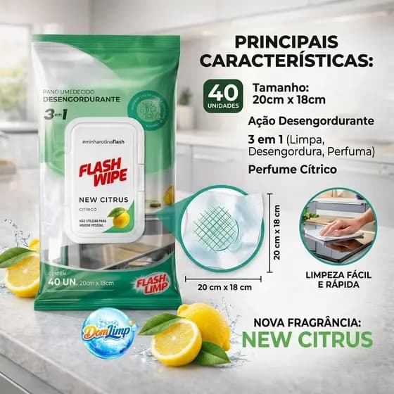Panos Umedecidos Desengordurantes Flash Wipe Citrus Flash Limp Limpa e Perfuma