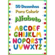 kit para Alfabetização Alfabeto e Numeros para Colorir c/ 100 atividades