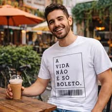 Camiseta A Vida Não É Só Boleto Unissex 100% Algodão Varias Cores Fantasia