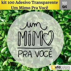 Kit 100 Adesivos Transparente Um Mimo Pra Você + 24 Brinde