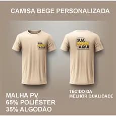KIT Camisa Bege Personalizada (LOJA, EMPRESA, SUA LOGO, PROFISSÃO) Baby Look ou Comum