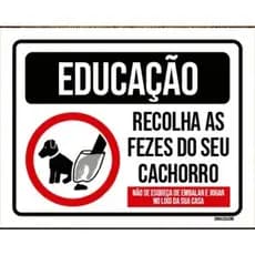 Placa Sinalização Recolha As Fezes Do Seu Cão - Tamanho 20 x 30 cm