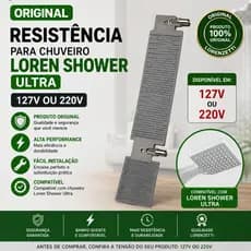 Resistência LOREN ULTRA Loren Shower Multitemperaturas e Eletrônico 127V OU 220V -PR