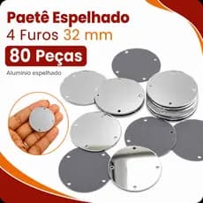 Paete Espelhado Aluminio 32mm 4 Furos 75 Pecas Para Roupas Artesanato