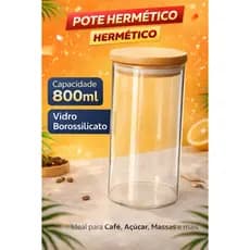 Kit Potes 800 ML Herméticos Vidro Borossilicato c/ Tampa de Bambu – Variações 1/2/3/4 Potes | Organização da Despensa