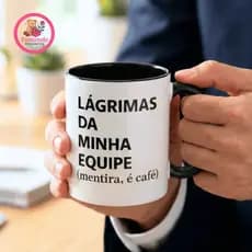 Caneca Divertida “Lágrimas da Minha Equipe (mentira, é café)” – 325ml | Sublimação Premium