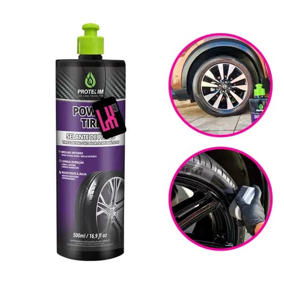 Power Tire 500ml Protelim - Pretinho Selante Pneus Resistencia Agua