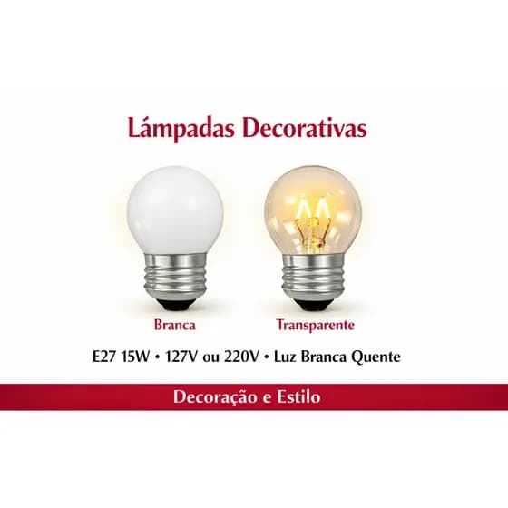 Kit com até 20 Lâmpadas Bolinha Decorativas E27 15W – Branca ou Transparente – Luz Quente 127/220V Varal de Luzes !