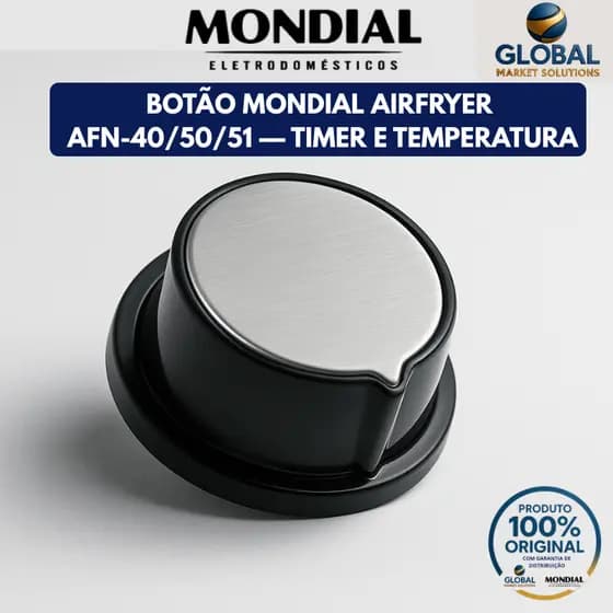 botão air fryer mondial Timer e Temperatura AFN40 AFN50 AFN51