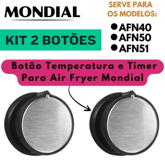 Kit 2 Botao Para Air fryer Mondial Timer e Temperatura AFN40 AFN50 4L e 5L
