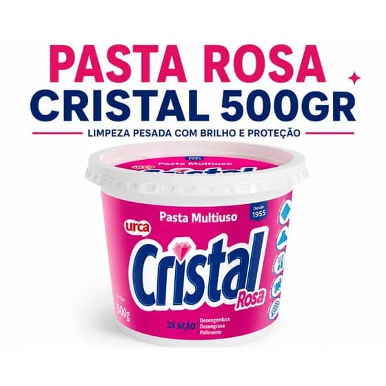 Pasta CRISTAL ROSA desengordurante 500G para limpeza da casa, mãos e panelas