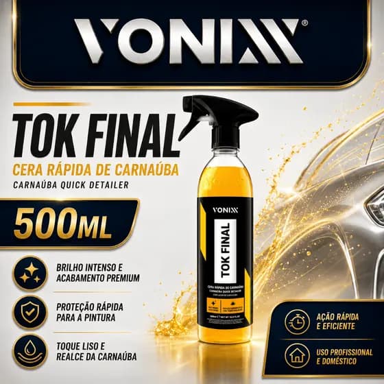 CERA CARNAÚBA TOK FINAL 500ML VONIXX