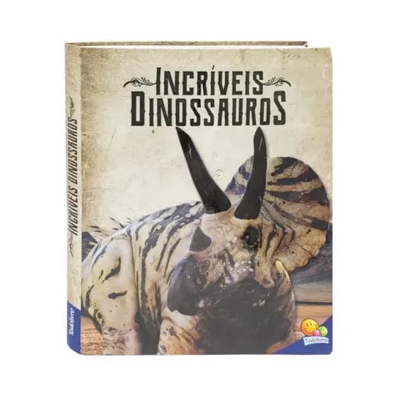 Livro Incríveis Dinossauros
